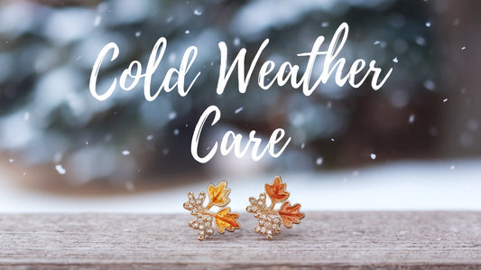 Cold Weather Jewelry Care: Keeping Your Sparkle Safe in the Snow